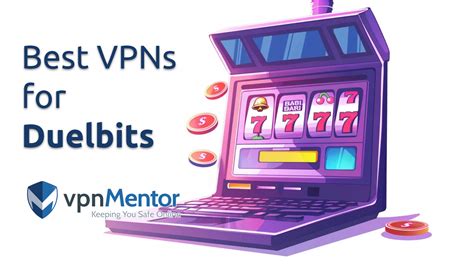 vpn duelbits|Best VPN for Duelbits: Top Choices for Secure Gaming Fun.
